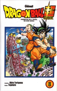 Dragon Ball Super 08 Prémices de l'éveil de Son Goku (cover)